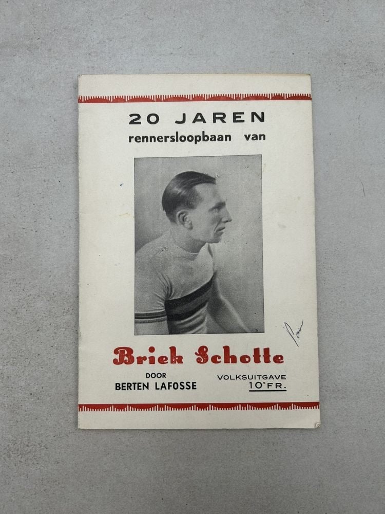 20 jaren rennersloopbaan van Briek Schotte, Ophalen of Verzenden, Gelezen, Lopen en Fietsen