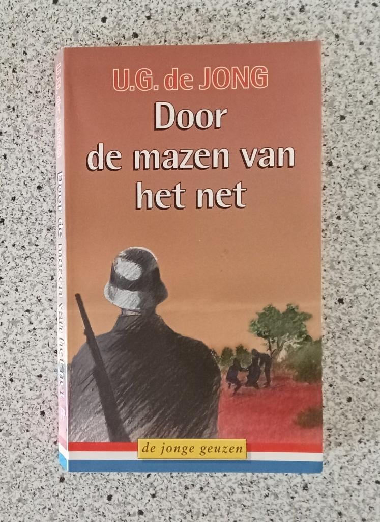 Jong, U.G. de - Door de mazen van het net / De jonge geuzen, Verzenden, Gelezen