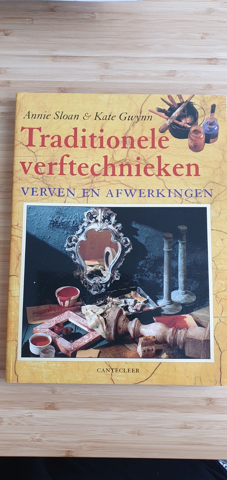 Traditionele verftechnieken - Boek over schilderen, Ophalen of Verzenden, Gelezen, Overige onderwerpen, Annie Sloan & Kate Gwynn