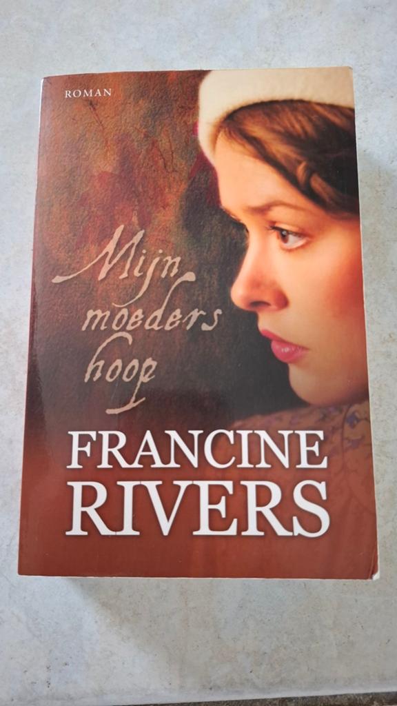 Francine Rivers - Mijn moeders hoop, Boeken, Ophalen of Verzenden, Zo goed als nieuw, Francine Rivers
