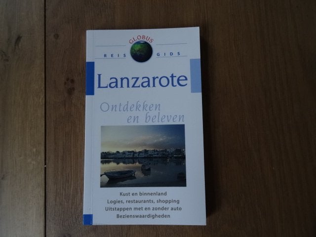 Lanzarote ; globus reisgids, Boeken, Overige merken, Europa, Ophalen of Verzenden, Zo goed als nieuw