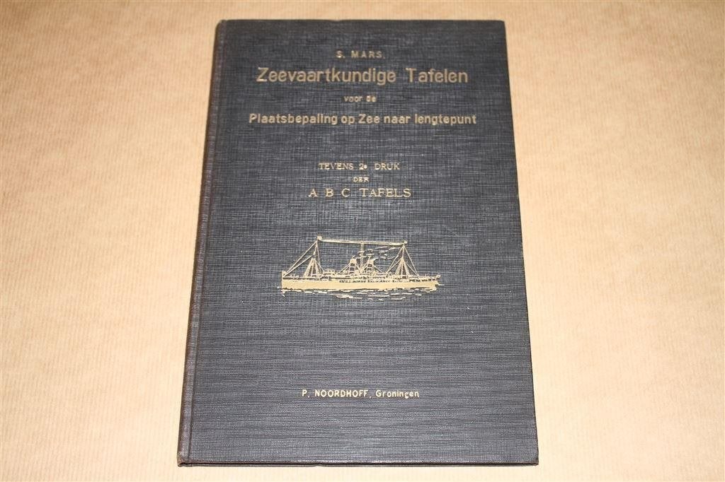 Boek - Zeevaartkundige Tafelen - 1913 !!, Verzamelen, Ophalen of Verzenden, Gebruikt, Boek of Tijdschrift