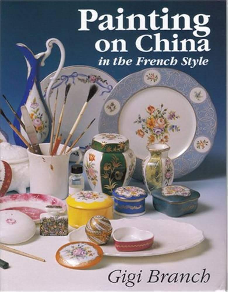 Painting on China in the french style - Gigi Branch, Boeken, Hobby en Vrije tijd, Ophalen of Verzenden, Zo goed als nieuw, Tekenen en Schilderen
