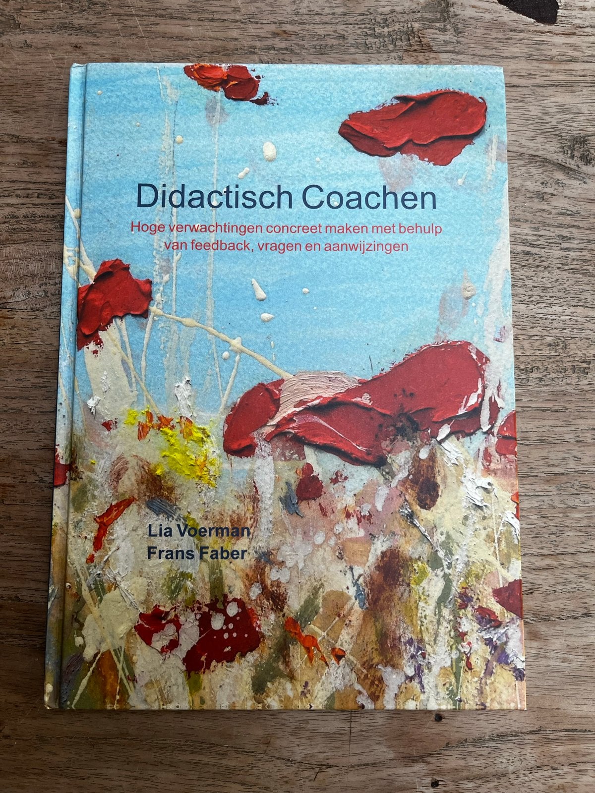 Didactisch Coachen: Hoge verwachtingen concreet maken, Ophalen of Verzenden, Gamma, Zo goed als nieuw, HBO