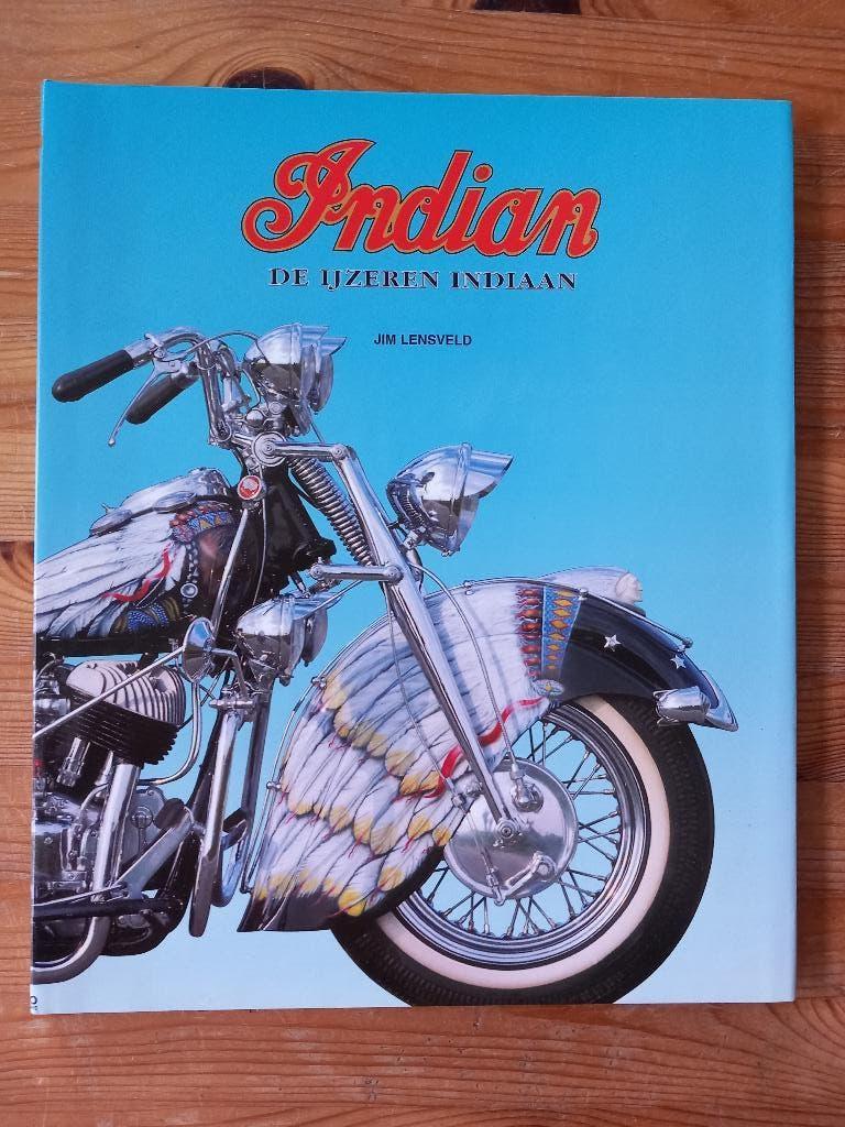 INDIAN - 'De ijzeren indiaan", Ophalen of Verzenden, Gelezen, Jim Lensveld, Merk of Model