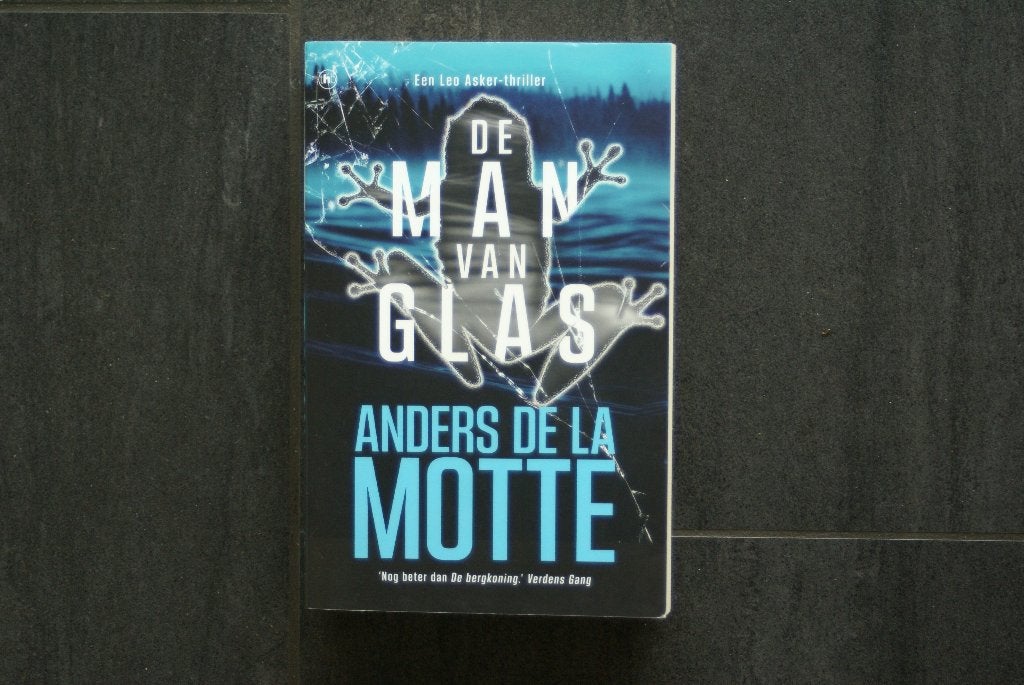DE MAN VAN GLAS... Anders de la Motte.. (2025), Boeken, Ophalen of Verzenden, Zo goed als nieuw
