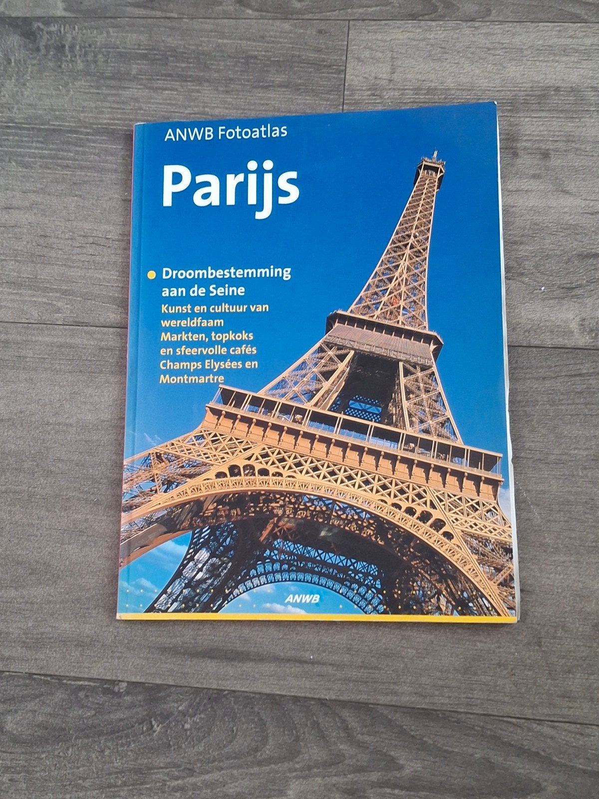 ANWB Fotoatlas Parijs - Droombestemming aan de Seine, Europa, Ophalen of Verzenden, Zo goed als nieuw, Reisgids of -boek