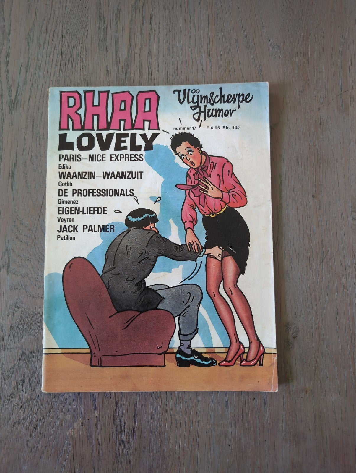 Rhaa Lovely nummer 17 - Vlijmscherpe Humor, Boeken, Eén stripboek, Ophalen of Verzenden, Gelezen, Edika, Gotlib, Gimenez, Veyron, Petillon