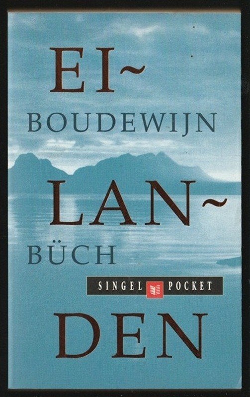 EILANDEN - door BOUDEWIJN BÜCH, Ophalen of Verzenden, Nieuw, Europa