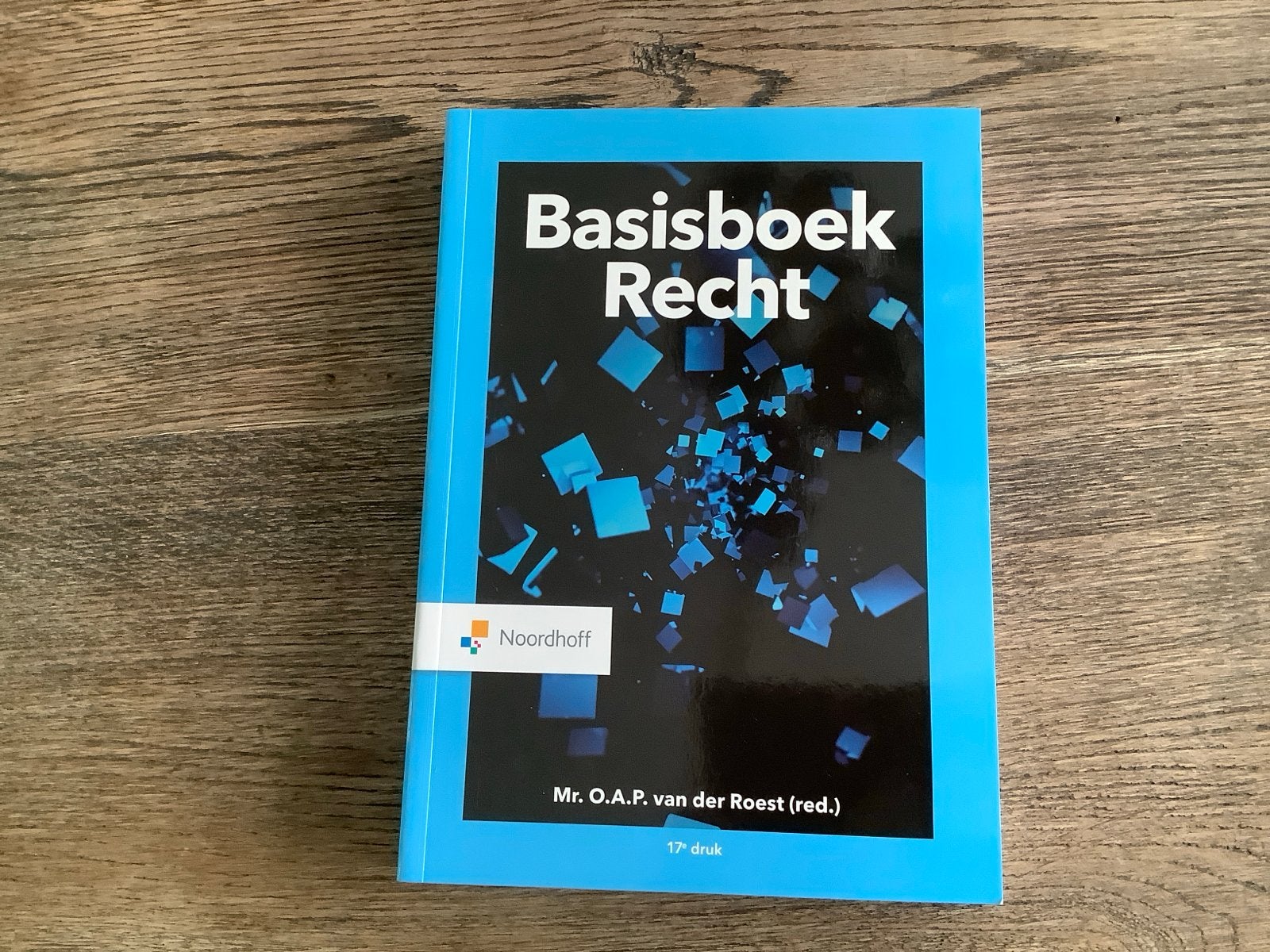 Basisboek Recht - 17e druk - Mr. O.A.P. van der Roest, Ophalen of Verzenden, Gamma, Gelezen, HBO