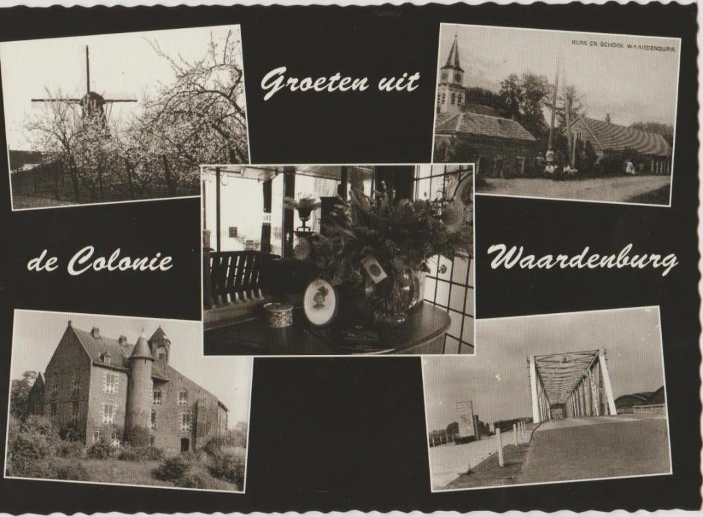 Waardenburg Groeten uit Restaurant De Colonie met o.a.molen., Verzenden, 1980 tot heden, Ongelopen, Gelderland