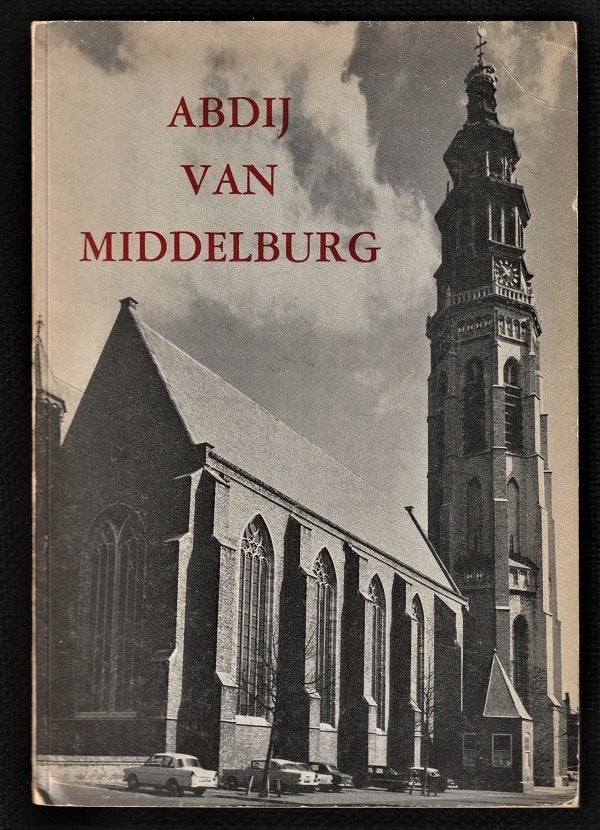 De geschiedenis van de ABDIJ van MIDDELBURG, Ophalen of Verzenden, Nieuw