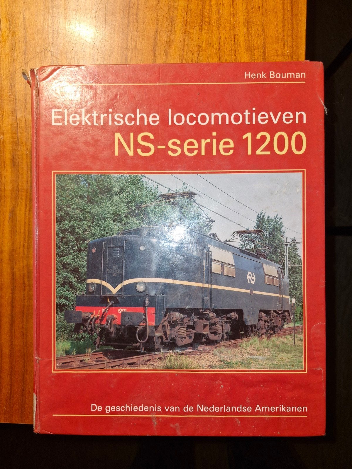 Elektrische locomotieven NS-serie 1200 - Henk Bouman, Ophalen of Verzenden, Gelezen, Overige onderwerpen, Henk Bouman