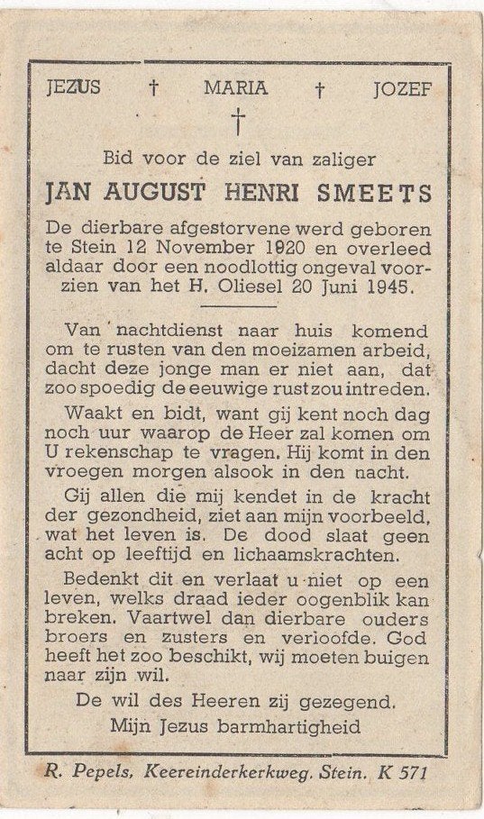 Jan Augustus Smeets 1920 Stein + 1945 Stein, 24 jaar oud, Verzenden
