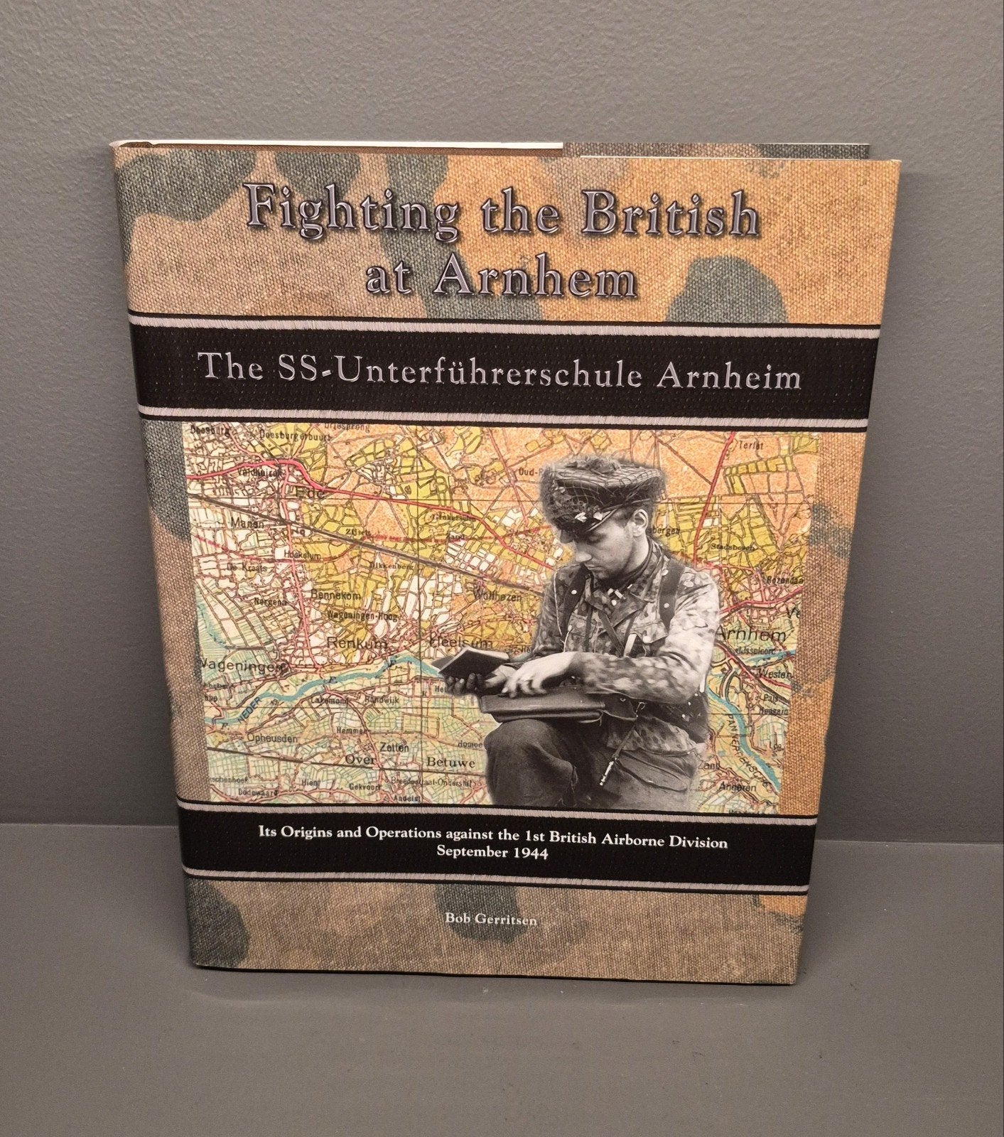 Gesigneerd: Fighting the British at Arnhem - Bob Gerritsen, Tweede Wereldoorlog, Bob Gerritsen, Ophalen of Verzenden, Zo goed als nieuw