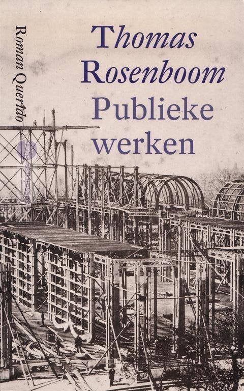 Thomas Rosenboom ~ Publieke werken, Ophalen of Verzenden, Zo goed als nieuw, Thomas Rosenboom