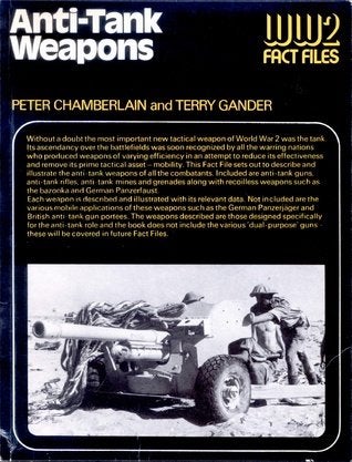 Anti-Tank Weapons door Peter Chamberlain en Terry Gander, Tweede Wereldoorlog, Peter Chamberlain, Ophalen of Verzenden, Zo goed als nieuw