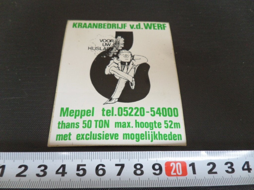 sticker meppel kraanbedrijf VD WERF thans 50 ton max 52 m, Ophalen, Zo goed als nieuw