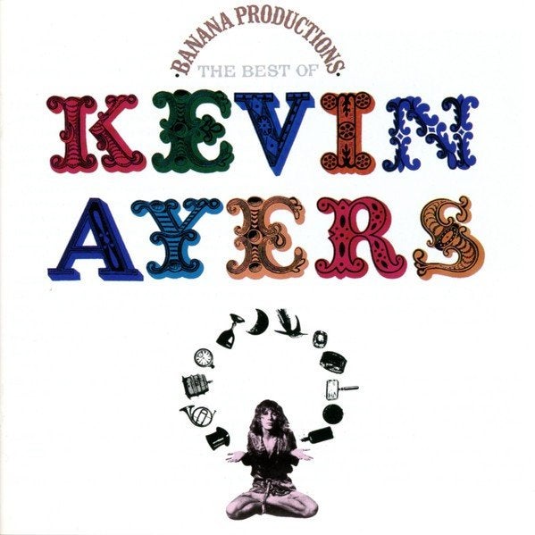 Kevin Ayers & Banana Productions - The Best Of Kevin Ayers, Ophalen of Verzenden, Zo goed als nieuw, Poprock
