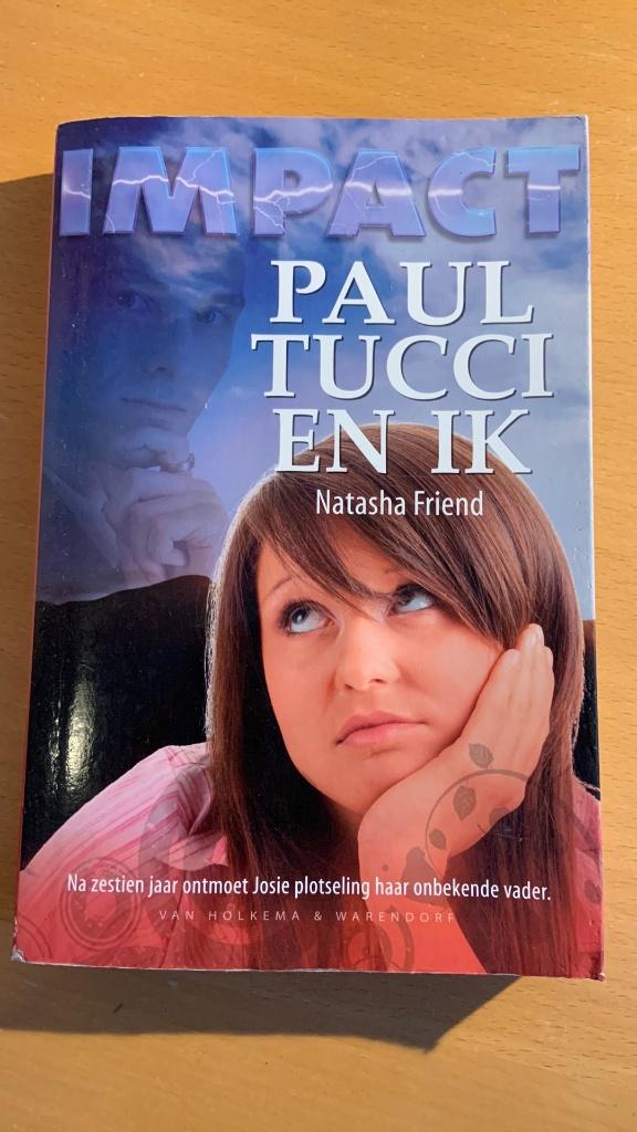 Natasha Friend - impact - Paul Tucci en ik, Ophalen of Verzenden
