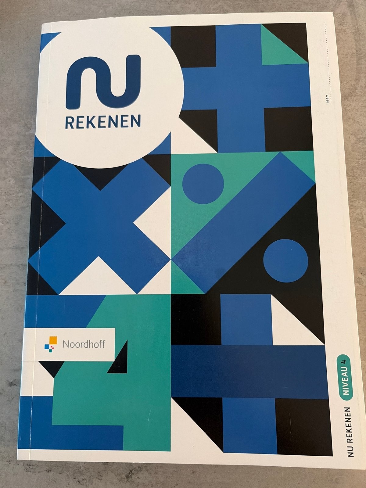 Nieuw boek Nu Rekenen Niveau 4 - Noordhoff, Boeken, Ophalen of Verzenden, Nieuw, Overige niveaus, Overige vakken