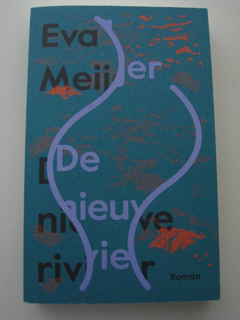 Eva Meijer – De nieuwe rivier, Ophalen of Verzenden, Zo goed als nieuw, Nederland