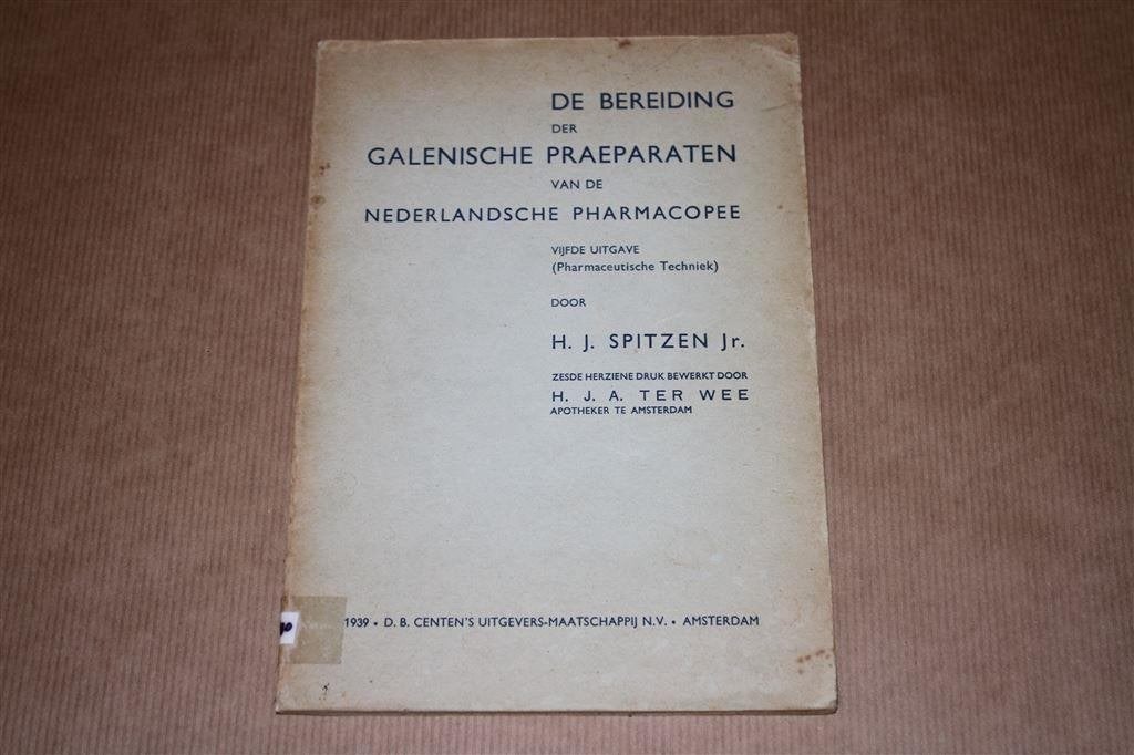Bereiding Galenische praeparaten Ned Pharmacopee - 1939, Ophalen of Verzenden, Gelezen