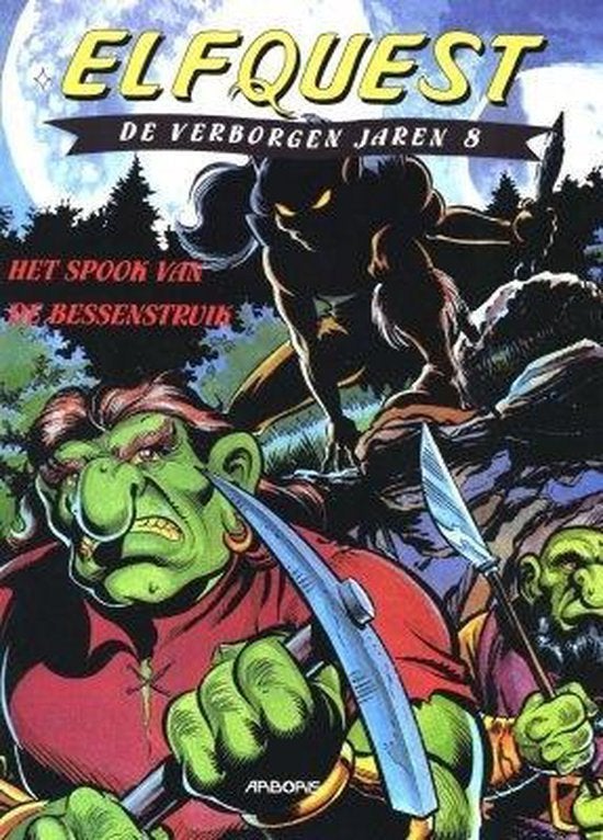 Elfquest De Verborgen Jaren 8: Het Spook van de Bessenstruik, Eén stripboek, Wendy en Richard Pini, Ophalen of Verzenden, Zo goed als nieuw
