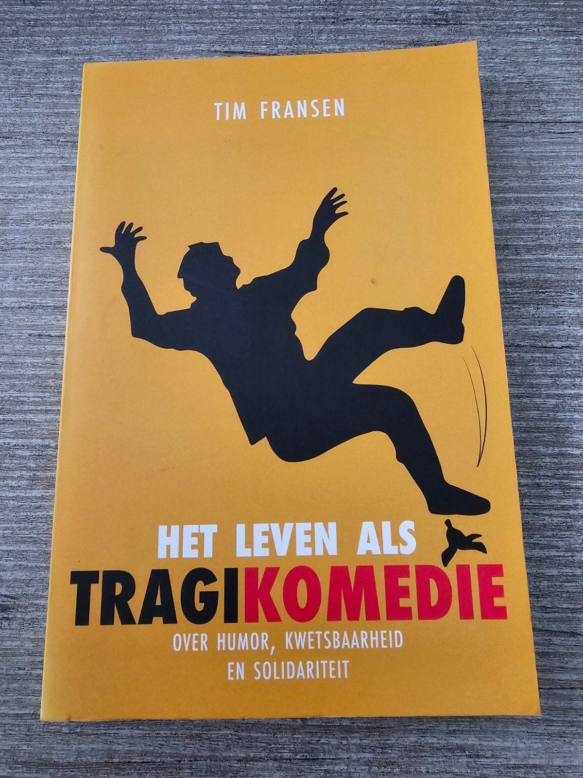 Het Leven als Tragikomedie - Tim Fransen, Ophalen of Verzenden, Gelezen