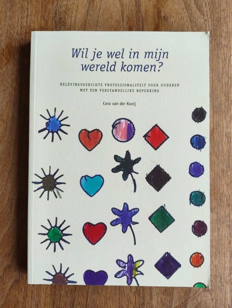 Cora van der Kooij - Wil je wel in mijn wereld komen, Ophalen of Verzenden, Zo goed als nieuw, Sociale psychologie