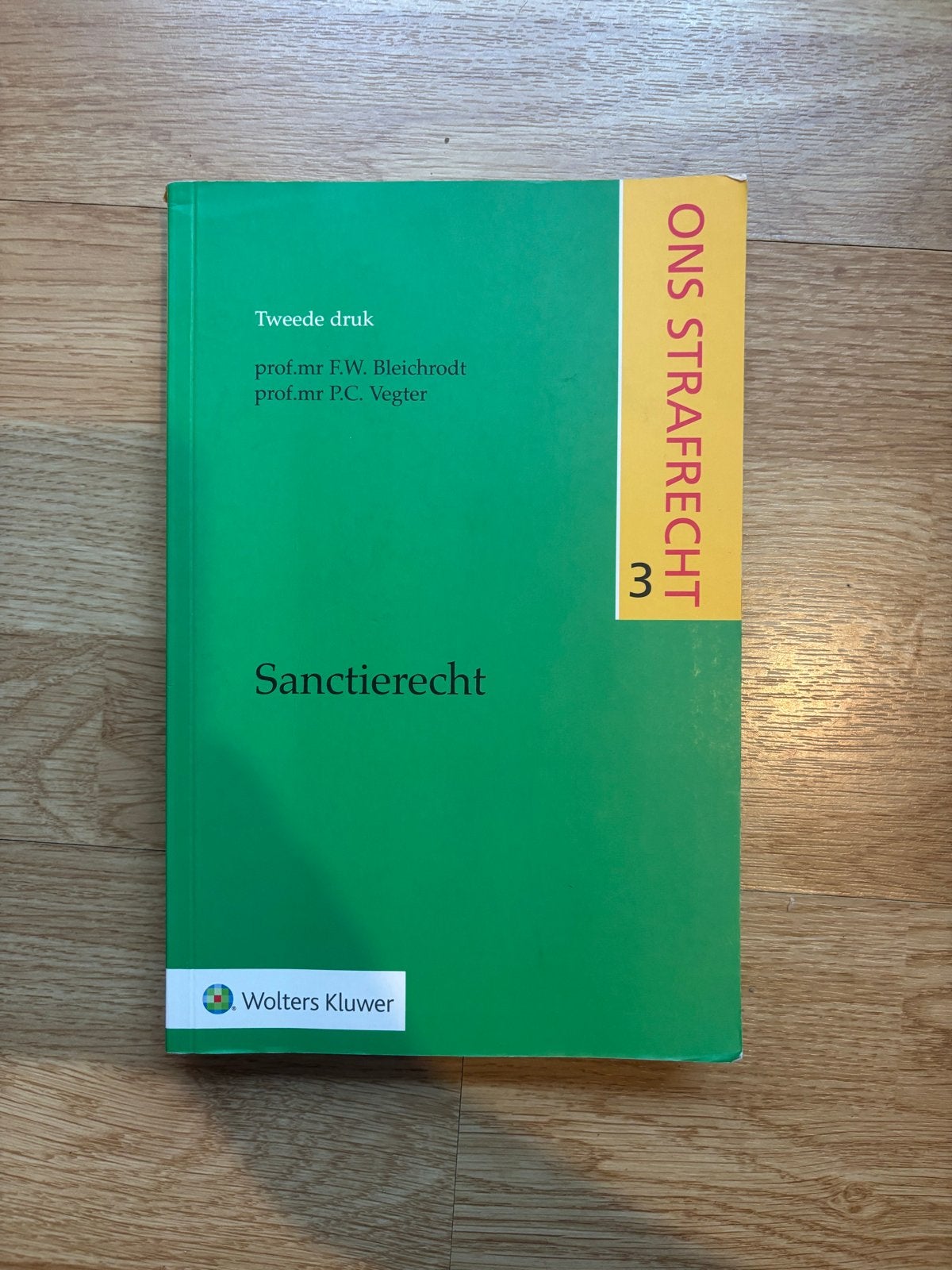 ONS STRAFRECHT 3: Sanctierecht, Ophalen of Verzenden, Gamma, Zo goed als nieuw, WO