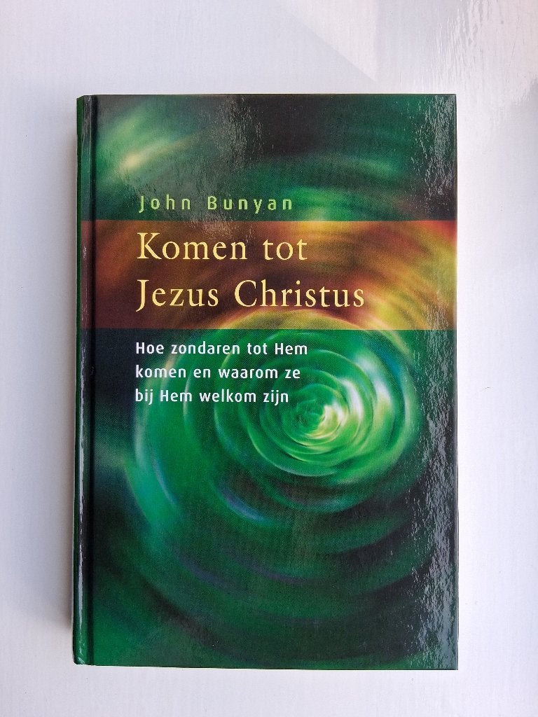Komen tot Jezus Christus - John Bunyan, Boeken, Christendom | Protestants, Ophalen of Verzenden, Zo goed als nieuw, John Bunyan