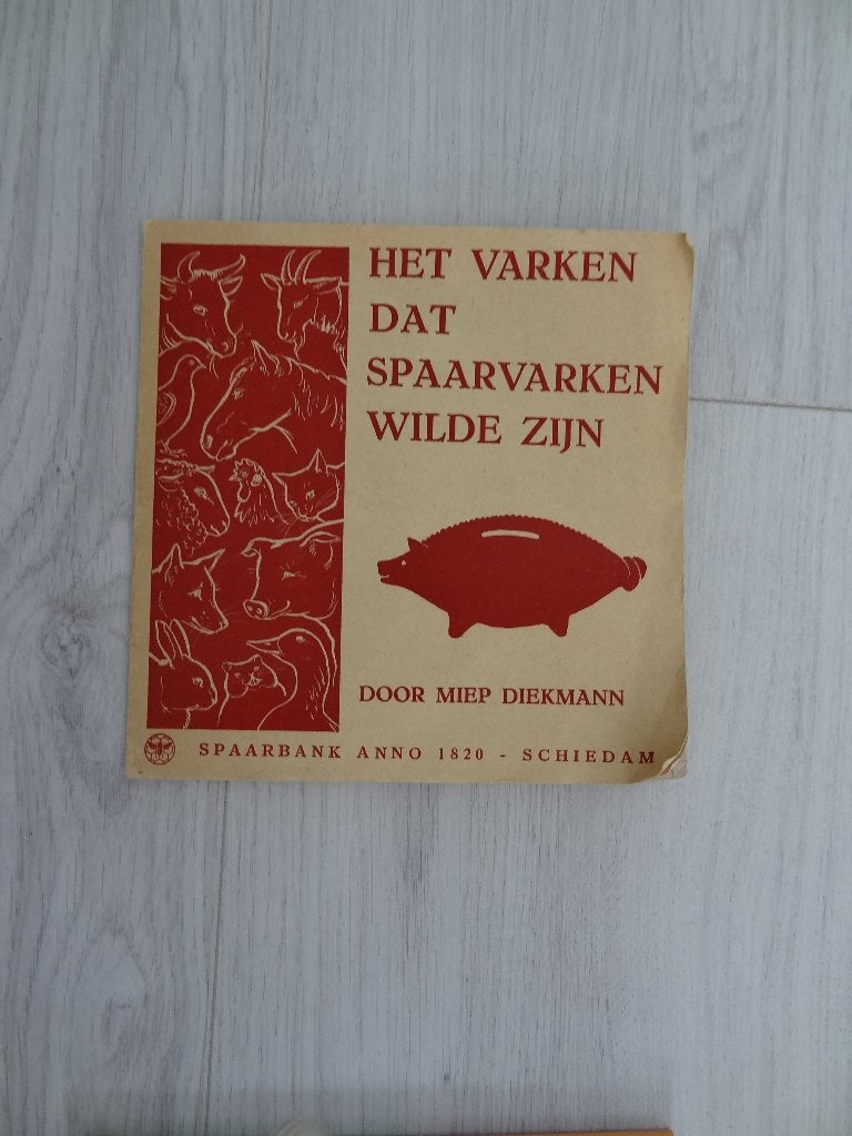 Het varken dat spaarvarken wilde zijn - Miep Diekmann, Ophalen of Verzenden, Gelezen, Miep Diekman, Plaatjesalbum