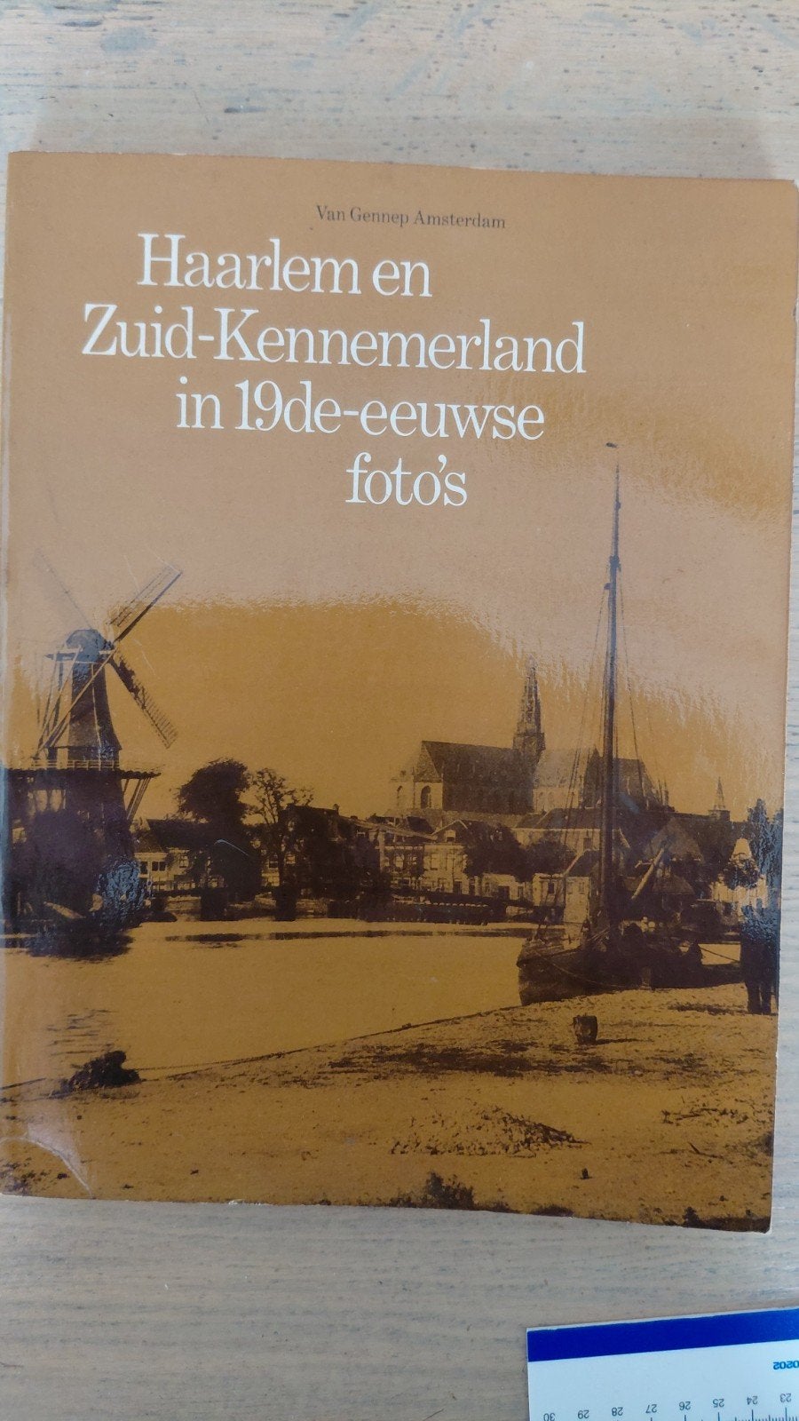 Haarlem en Zuid-Kennemerland in 19de-eeuwse foto's, Ophalen of Verzenden, 19e eeuw, Gelezen, Kees Nieuwenhuijsen
