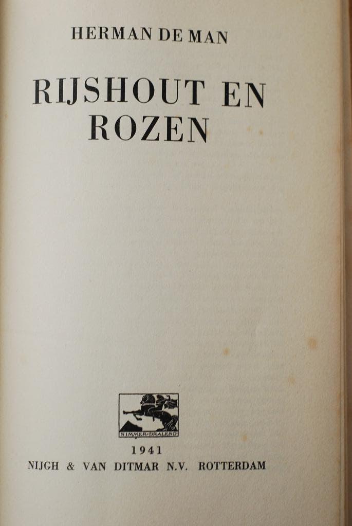 Rijshout en rozen - Herman de Man (1941), Verzenden, Herman de Man