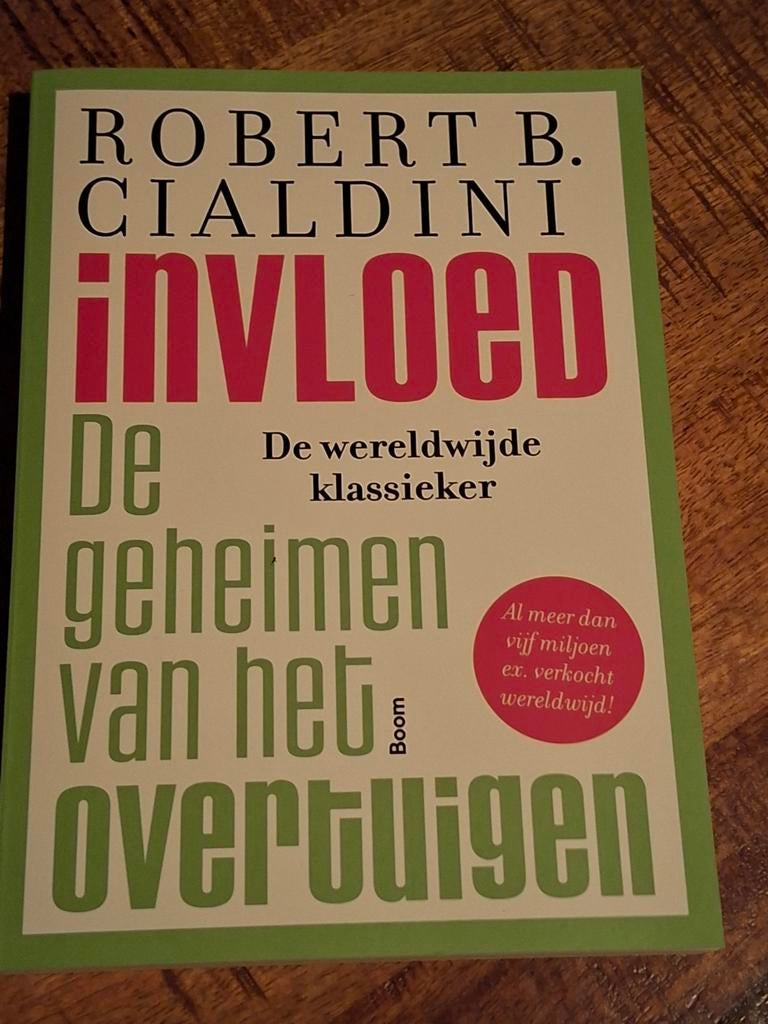 Invloed - De geheimen van het overtuigen, Robert B. Cialdini, Sociale wetenschap, Ophalen of Verzenden, Zo goed als nieuw
