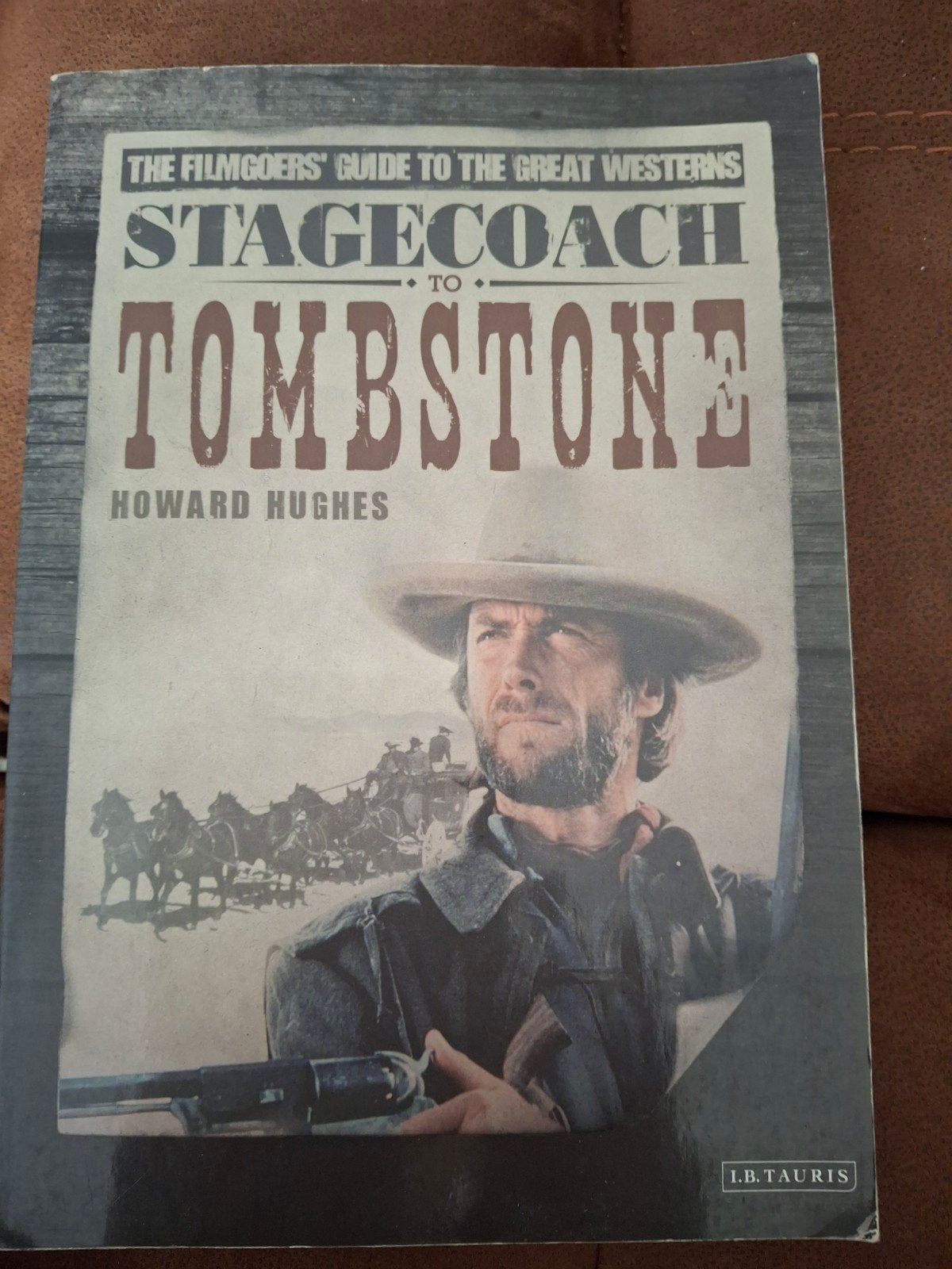 The Filmgoers' Guide to the Great Westerns: Stagecoach to To, Boeken, Film, Tv en Media, Ophalen, Gelezen, Howard Hughes, Filmspecifiek