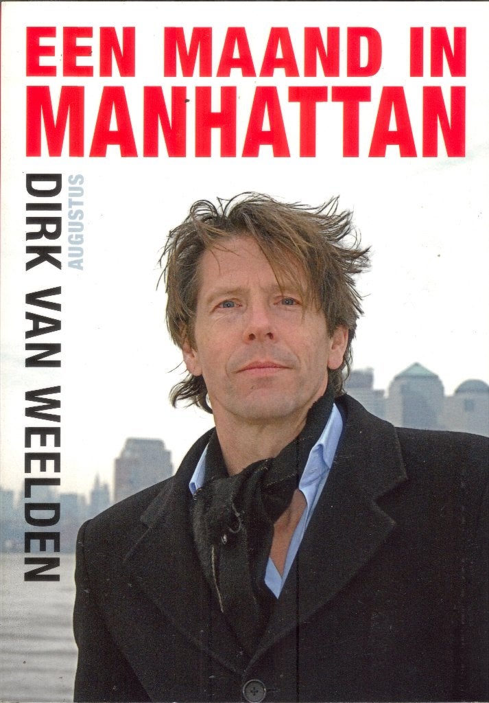 Een maand in Manhattan - Dirk van Weelden, Ophalen of Verzenden, Gelezen, Noord-Amerika