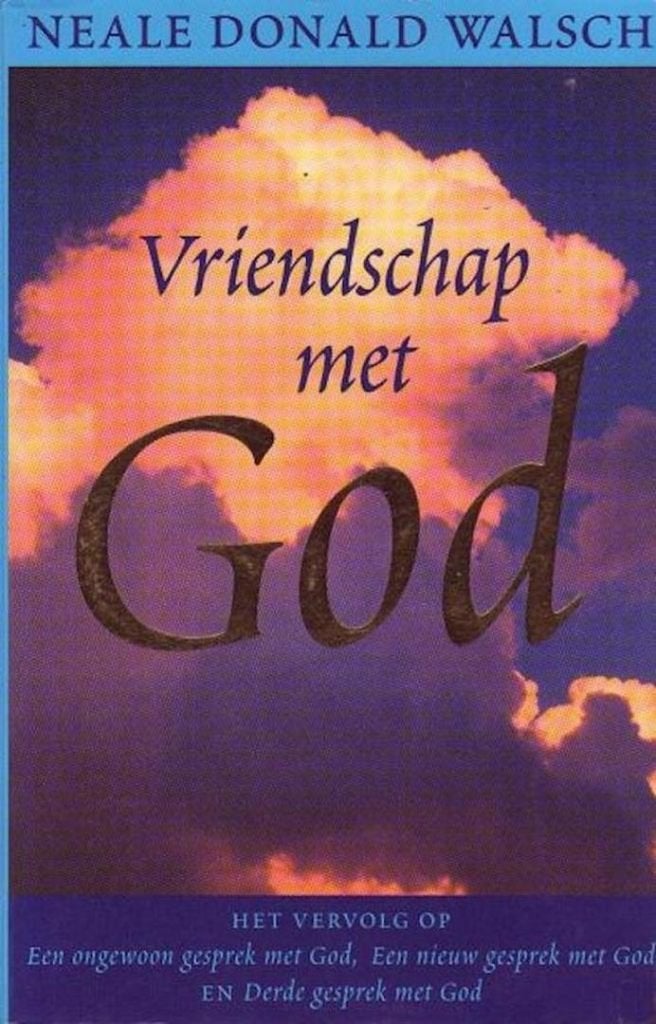 Neale Donald Walsch Vriendschap met God, Verzenden, Zo goed als nieuw, Spiritualiteit algemeen, Achtergrond en Informatie