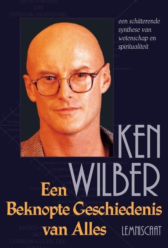 Ken Wilber Een beknopte geschiedenis van alles, Boeken, Ophalen of Verzenden, Zo goed als nieuw, Spiritualiteit algemeen, Overige typen