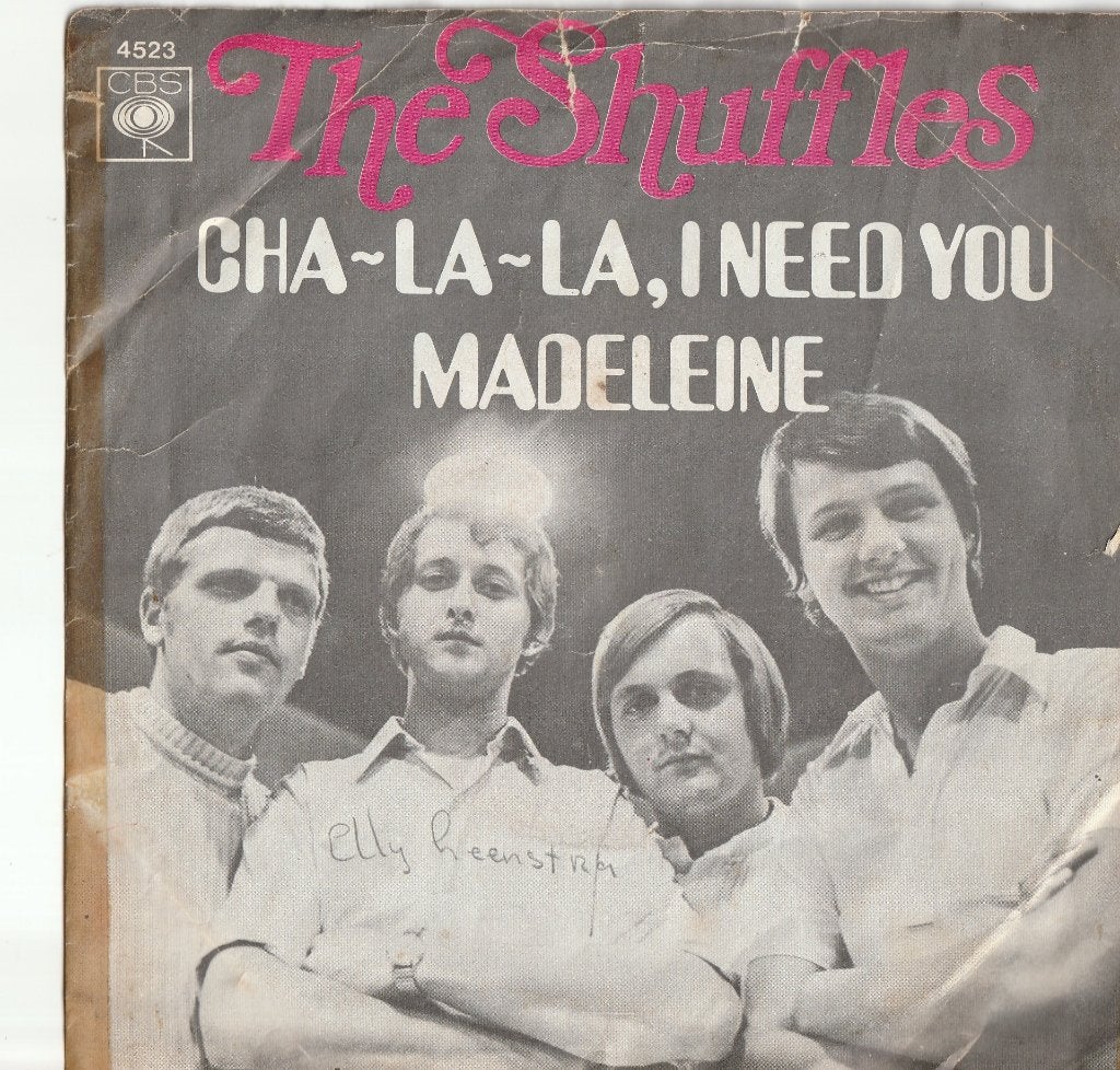 Shuffles- Cha-La-La, I Need You _ nederbeat 1969-1e hit, Ophalen, Gebruikt, Pop