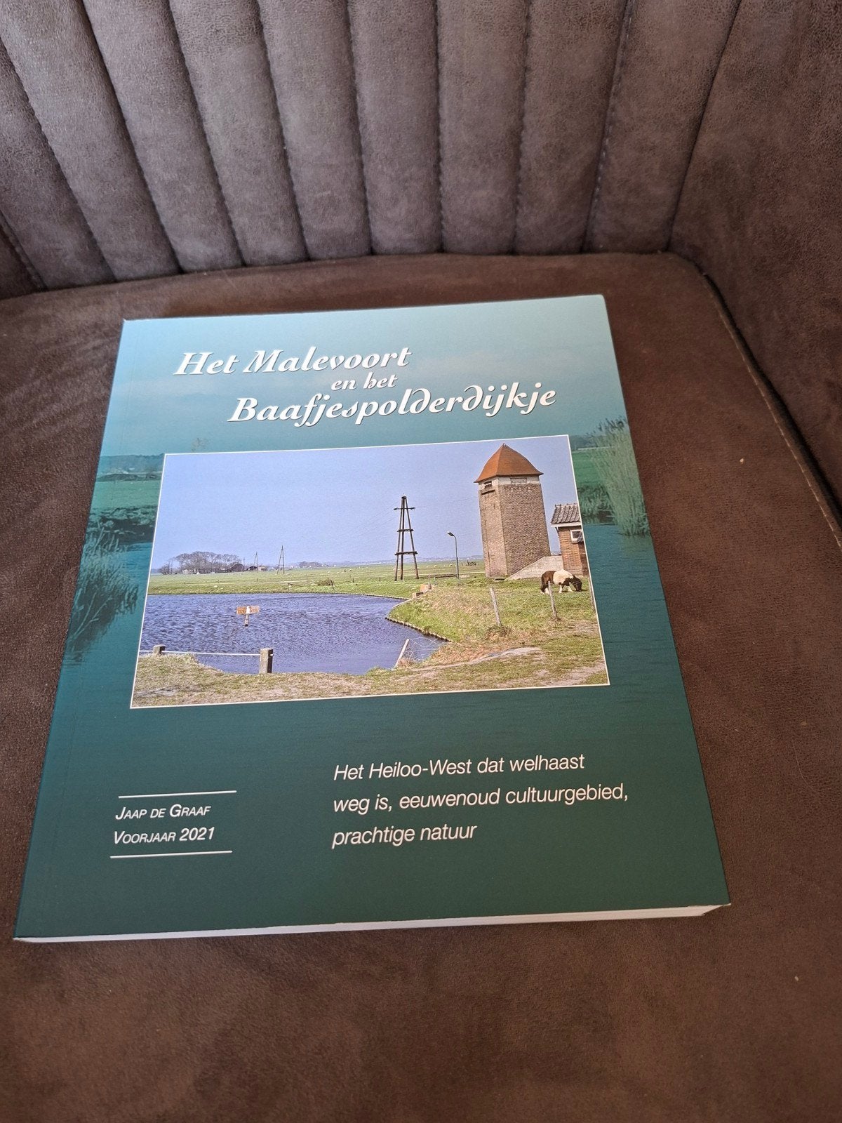 Het Malevoort en het Baaffjespolderdijkje - Jaap de Graaf, Ophalen of Verzenden, 20e eeuw of later, Zo goed als nieuw, Jaap de Graaf