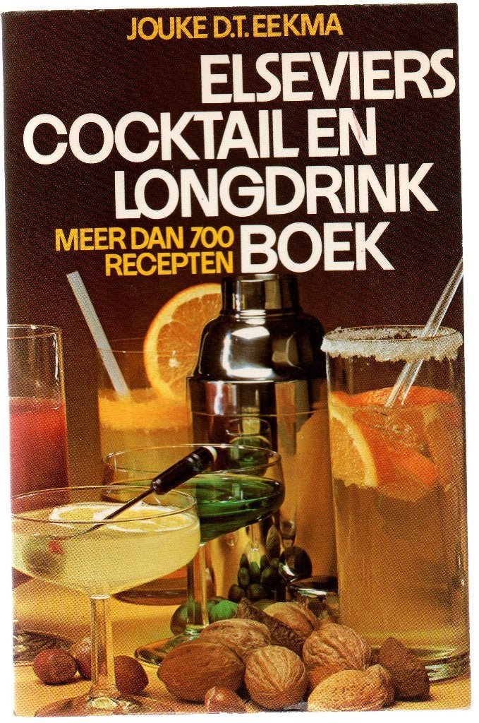 Elseviers cocktail en longdrinkboek - Jouke D.T. Eekma, Boeken, Kookboeken, Gelezen, Jouke D.T. Eekma, Overige typen, Ophalen of Verzenden