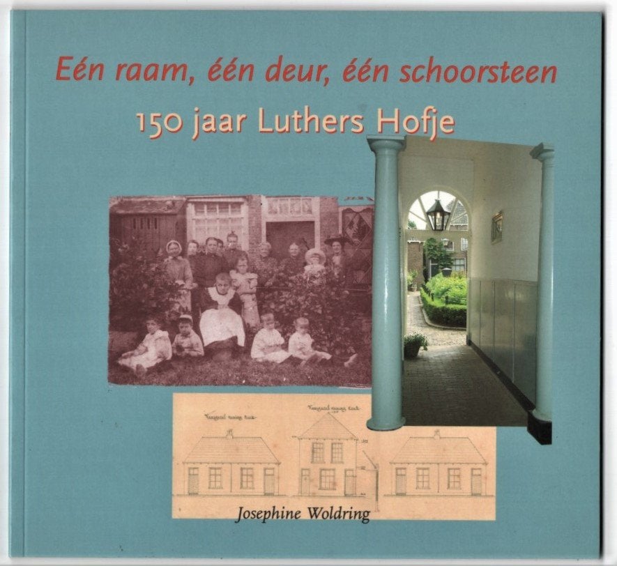 (Zutphen) ~ 150 jaar Luthers Hofje ~Josephine Woldring ~2001, Boeken, Geschiedenis | Stad en Regio, Verzenden, Gelezen