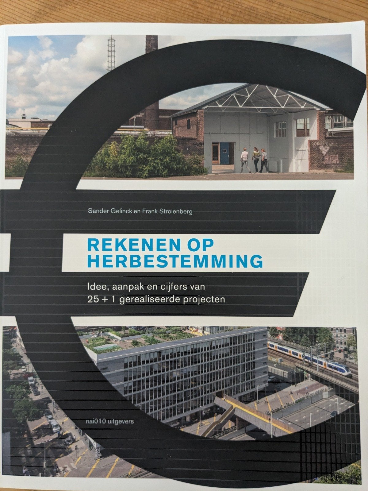 Rekenen op Herbestemming - RCE 2014, Ophalen of Verzenden, Gelezen, Overige onderwerpen, Sander Gelinck en Frank Strolenberg
