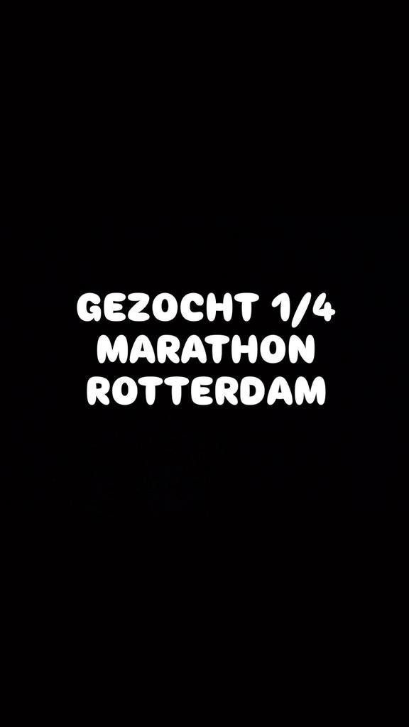 Gezocht 1/4 Marathon kaartje Rotterdam, 33 - 40 uur, Overige niveaus, Starter, Overige vormen