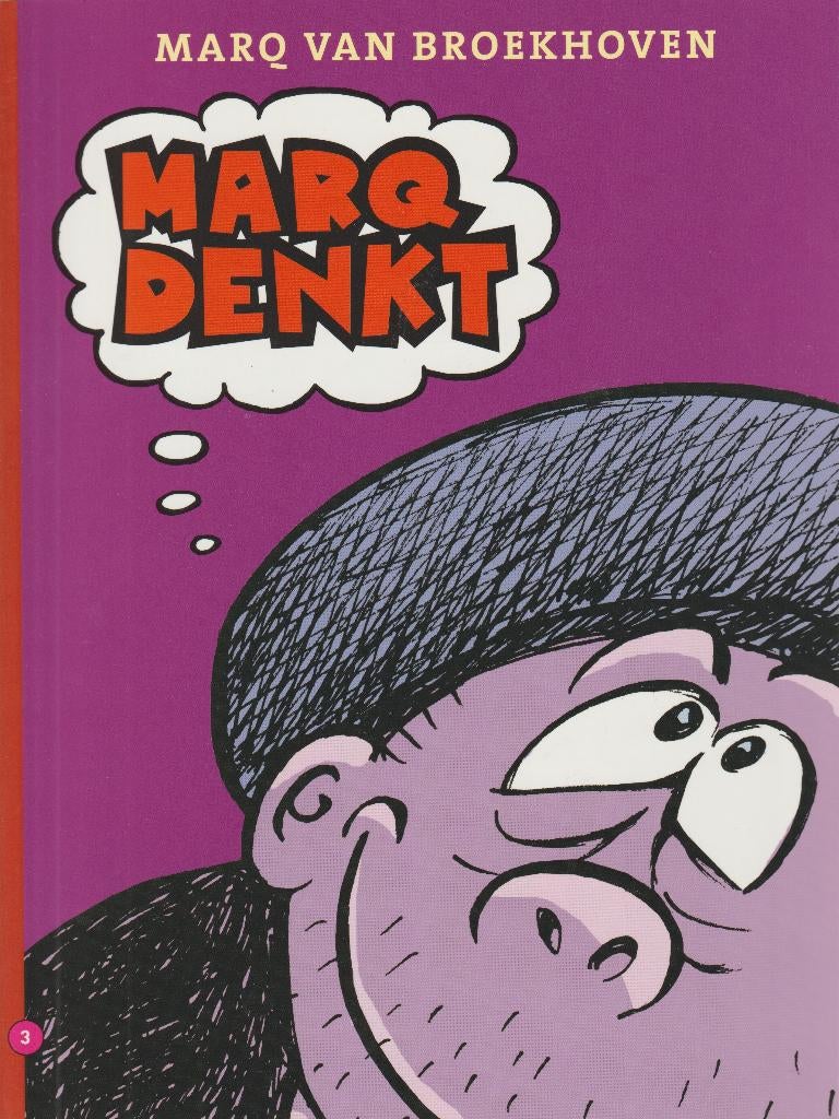 Marq van Broekhoven 3 Marq denkt, Eén stripboek, Ophalen of Verzenden, Zo goed als nieuw
