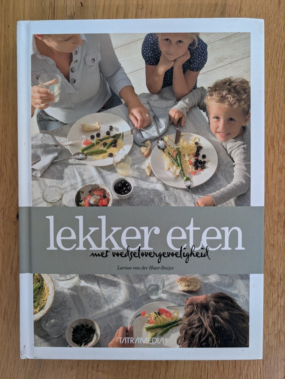 Lekker eten met voedselovergevoeligheid, Ophalen of Verzenden, Zo goed als nieuw, Larisse van der Haar Buijze