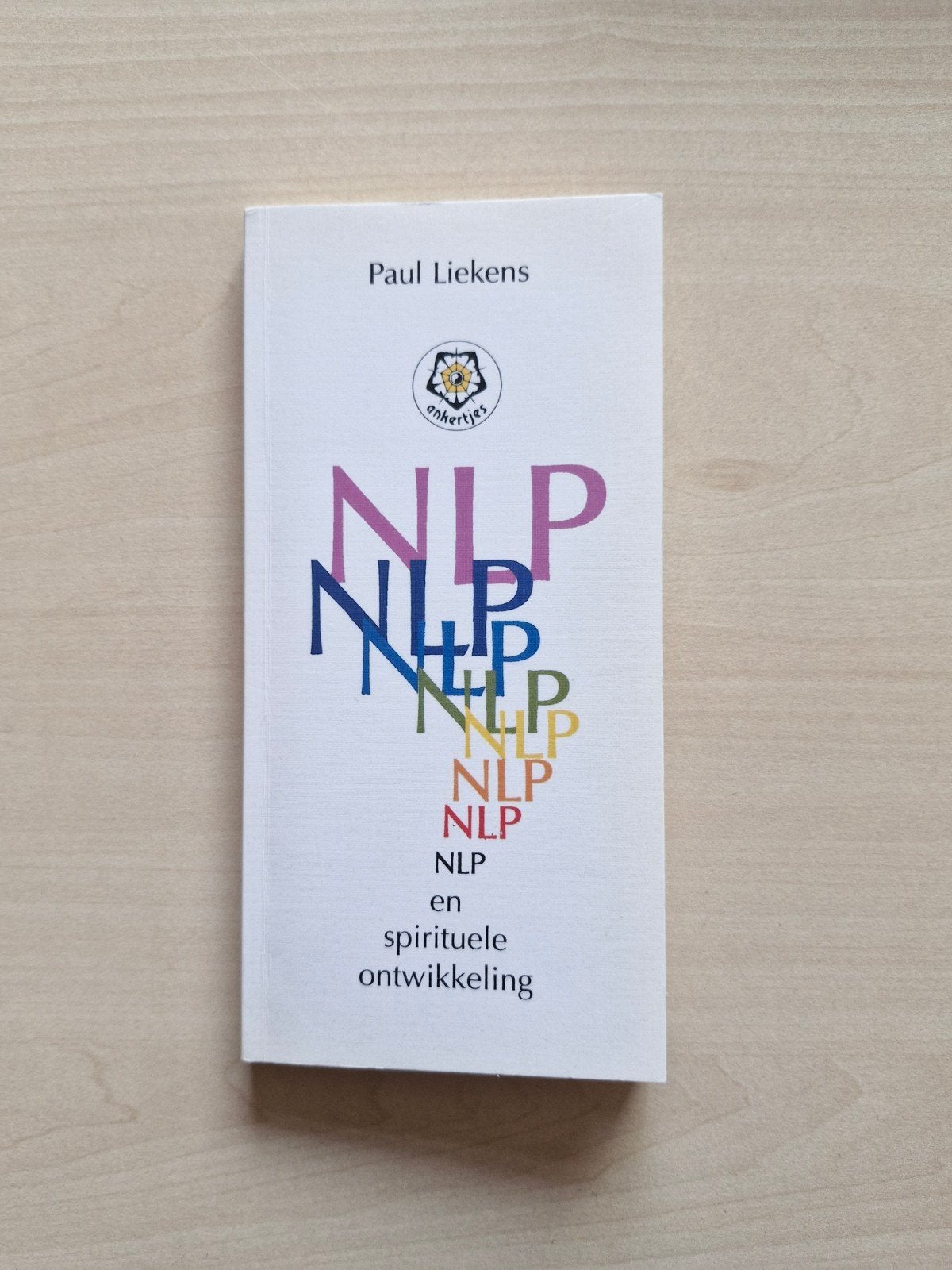 NLP en spirituele ontwikkeling - Paul Liekens, Spiritualiteit algemeen, Ophalen of Verzenden, Zo goed als nieuw, Paul Liekens
