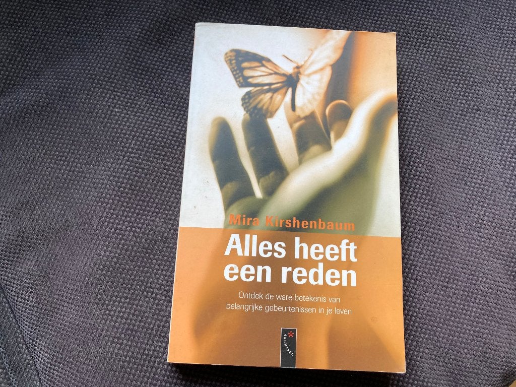 Alles heeft een reden - Mira Kirshenbaum, Ophalen of Verzenden, Gelezen, Sociale psychologie